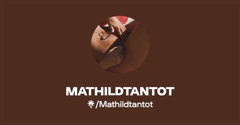 mathildantot|Find MATHILDTANTOT Onlyfans